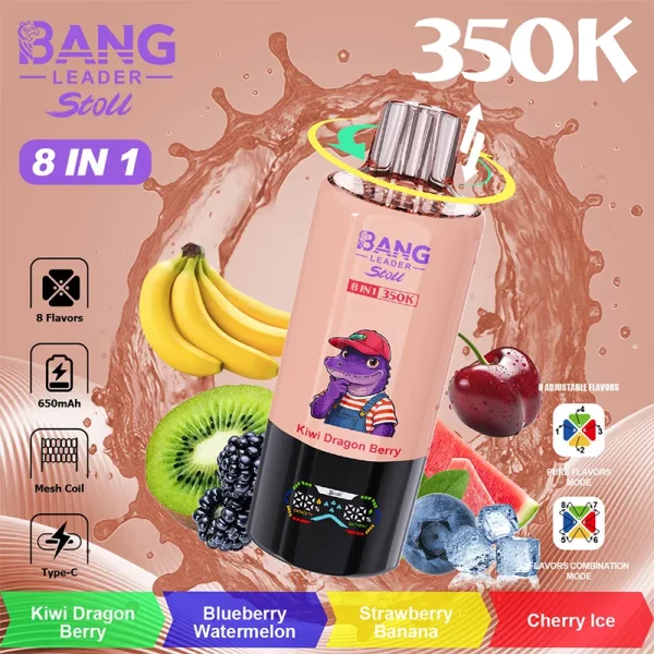 Bang Leader Stoll 350K 8in1 Kiwi Dragon Berry & Blueberry Watermelon & Strawberry Banana & Cherry Ice